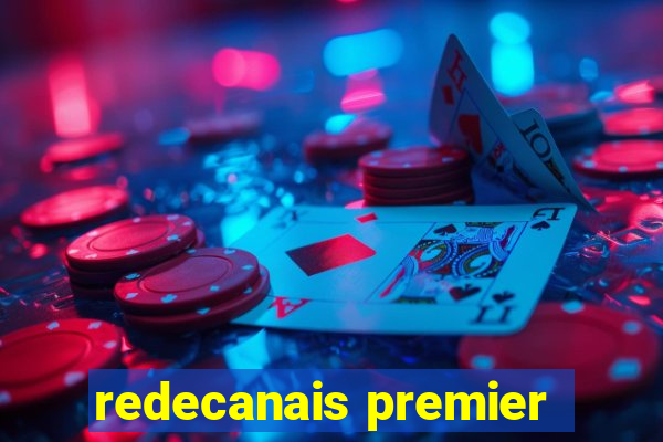 redecanais premier